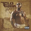 Flo Rida - R.O.O.T.S. [Deluxe Version] [2009] [FLAC]-Sc4r3cr0w