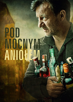 Pod Mocnym Aniołem (2014) [720p.BDRip.XviD.AC3-ELiTE] [Film polski] 