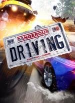 Dangerous Driving *2019* [MULTI-ENG] [EXE]