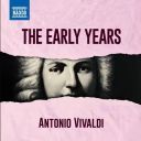 Antonio Vivaldi - Vivaldi - The Early Years (2025) [FLAC]