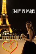 Emily w Paryzu - Emily in Paris *2020-2024* [S01-04] [10Bit HDR] [1080p WEB-DL H265-FT] [ENG-Lektor PL] [Alusia]