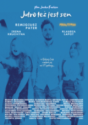 Jutro też jest sen (2024) [PL.WEB-DL.XviD-OzW] [Film polski] [avi]  [FIONA9]
