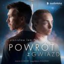 Stanisław Lem - Powrót z gwiazd (2021) [audiobook PL] SUPERPRODUKCJA 