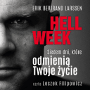Erik Bertrand Larssen - Hell week. Siedem dni, które odmienią Twoje życie (2017) [audiobook PL] 