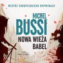 Michel Bussi - Nowa wieża Babel (2025) [audiobook PL] 