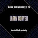 Larry Coryell - Clark University Massachusetts 1976 (Remastered Live On Broadcasting) (2025) [FLAC]
