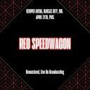 REO Speedwagon - Kemper Arena Kansas City Mo. April 27th 1985 (Remastered Live On Broadcasting) (2025) [FLAC]