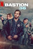 Squad 36 / Bastion 36 (2025) [PL.480p.WEB-DL.XviD.DD5.1-K83] [Lektor PL] [avi]  [FIONA9]