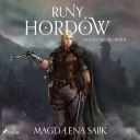 Magdalena Salik - Runy Hordów (2022) [audiobook PL]