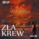 Max Bilski - Zła krew (2018) [audiobook PL] 