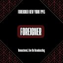 Foreigner - New York 1993 (Remastered Live On Broadcasting) (2024) [FLAC]
