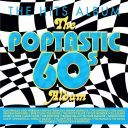 VA - The Hits Album The Poptastic 60s Album (3 CD) (2025) [MP3@320 kbps]
