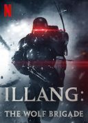 Illang Wilcza brygada / Illang The Wolf Brigade (2018) [WEB-DL][Lektor PL] [joanna668]