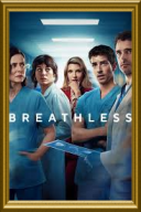 Bez tchu / Breathless / Respira [Sezon 2] [MULTi] [1080p] [NF] [WEB-DL] [H264] [DDP5.1.Atmos] [Lektor PL i Napisy PL]