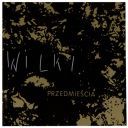Wilki - Przedmiescia (1993) [WAV]