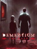 Dementium: The Ward (v.1.1.10) [Steam-Rip] *2007-2025* [ENG] [exe]