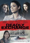 Zabojcza wymiana / Deadly Exchange (2017) [HDTV] [XviD-GR4PE] [Lektor PL] [avi] [FIONA9]