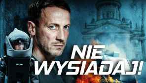 Nie wysiadaj! - filmy z Roku 2017 (Niemcy Kino Akcji ) (DVD) MP4 Lektor PL.
