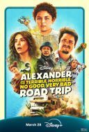 Aleksander – okropna, straszna, niezbyt dobra, bardzo zła wycieczka / Alexander and the Terrible, Horrible, No Good, Very Bad Road Trip (2025)  [PLDUB.WEB-DL.x264-LTS] [Dubbing PL] [mkv]  [FIONA9]