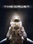 The Crust (v.0.99.87) [Steam-Rip] *2024* [PL] [exe]