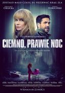 Ciemno, prawie noc (2019) [1080p WEB-DL x264 AAC] [Film polski] [mkv] [FIONA9]