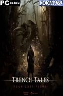 Trench Tales [v0.6] *2025* [ENG] [PORTABLE] [EXE]