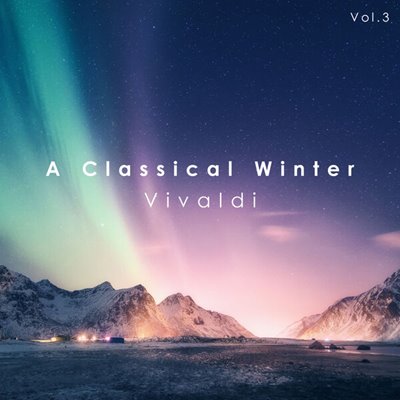 Antonio Vivaldi - A Classical Winter: Vivaldi (2023) [mp3@320kbps]