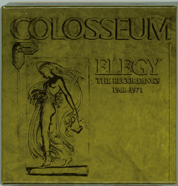 COLOSSEUM - ELEGY [THE RECORDINGS 1968-1971] (2024) [CD6-ADDITIONAL LIVE RECORDINGS (1971)] [MP3@320] [FALLEN ANGEL]