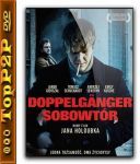 Doppelganger  Sobowtor [Sezon 1] [720p] [MAX] [WEB-DL] [H264] [DDP5 1-K83] [Serial Polski]