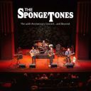 The Spongetones - The 40th Anniversary Concert... And Beyond. (2025) [FLAC]
