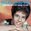 Helen Shapiro - You Mean Ev\'rything to Me (Remastered) (2025) [Flac]