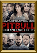 Pitbull. Niebezpieczne kobiety (2016) [PL] [DVDRip] [XviD-KRT] [Film Polski]