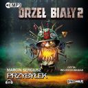 Marcin S. Przybylek - Orzel Bialy 1-3 czyt. Wojciech Masiak  [Audiobook PL] [mp3] [Perrasso]