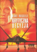 Krytyczna decyzja / Executive Decision (1996) [h264] [2592x1080] [Lektor PL] [mp4]  [FIONA9]