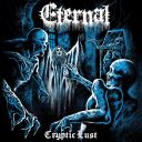 ETERNAL - CRYPTIC LUST (2024) [MP3@320] [FALLEN ANGEL]