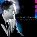 Michael Bublé - LIVE! Caught in the Act [2026] [MP3-320]-Sc4r3cr0w