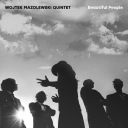 Wojtek Mazolewski Quintet - Beautiful People (2024) [Flac]