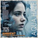 VA - Aqua Haze (2026) [MP3 320kbps]