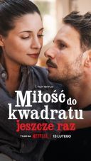 Milosc do kwadratu jeszcze raz (2023) [1080p] [WEB-DL] [H264] [AC3-d11] [Film Polski]