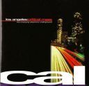 (Drum n Bass, Downtempo, Future Jazz, Trip Hop) VA - Los Angeles Critical Mass - 1998, [FLAC] [ToAlien]