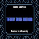 The Nitty Gritty Dirt Band - Nashville January 1974 (Remastered Live On Broadcasting) (2025) [FLAC]