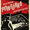 Marcel Woźniak - Powtórka (2022) [audiobook PL] 