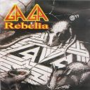 GAGA - Rebelia (1994) [FLAC] (image+.cue), lossless