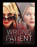 Trudny pacjent / The Wrong Patient / Killer Body (2018) [480p] [WEB-DL] [XviD] [AC3-K83] [Lektor PL] [avi] [FIONA9]
