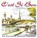 (French chanson) Various Artists - C’est Si Bon - Les Plus Belles Chansons Francaises - [1990] [FLAC] [ToAlien]