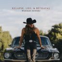	Warren Zeiders - Relapse Lies &amp; Betrayal (2025) [FLAC]