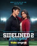 Dziewczyna Bad Boya 2 / Sidelined 2: Intercepted (2025) [PL.720p.edition-WEB-DL.H265.DarK] [Lektor PL] [mkv] [FIONA9]