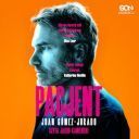Juan Gomez-Jurado - Pacjent (2024) [audiobook PL]