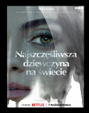 Najszczesliwsza dziewczyna na swiecie / Luckiest Girl Alive (2022) [PL NF WEB-DL x264 AAC 2 0-MG] [Lektor PL] [mkv] [FIONA9]