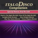 (Italo-Disco) VA - Italo Disco Compilation (Remix And Re-Edit) - 2024, [FLAC] [ToAlien]
